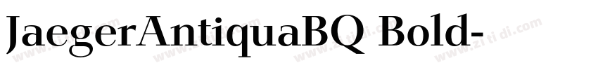 JaegerAntiquaBQ Bold字体转换